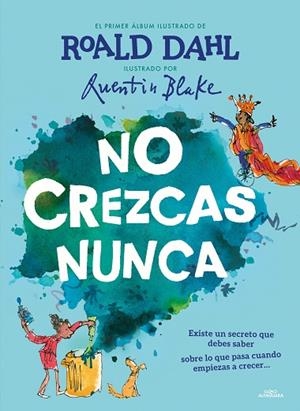 NO CREZCAS NUNCA | 9788420459233 | DAHL, ROALD | Llibres Parcir | Llibreria Parcir | Llibreria online de Manresa | Comprar llibres en català i castellà online
