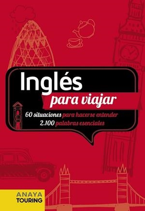 INGLÉS PARA VIAJAR | 9788491584629 | ANAYA TOURING | Llibres Parcir | Llibreria Parcir | Llibreria online de Manresa | Comprar llibres en català i castellà online