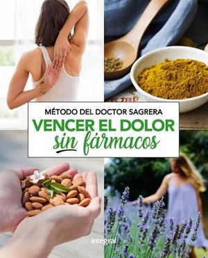 MÉTODO DEL DR. SAGRERA. VENCER EL DOLOR SIN FÁRMACOS | 9788491181132 | SAGRERA JORDI | Llibres Parcir | Librería Parcir | Librería online de Manresa | Comprar libros en catalán y castellano online