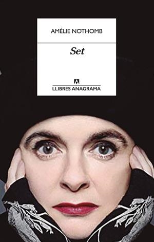SET | 9788433918017 | NOTHOMB, AMÉLIE | Llibres Parcir | Llibreria Parcir | Llibreria online de Manresa | Comprar llibres en català i castellà online