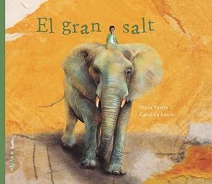 EL GRAN SALT | 9788417440947 | PARERA, NÚRIA | Llibres Parcir | Llibreria Parcir | Llibreria online de Manresa | Comprar llibres en català i castellà online