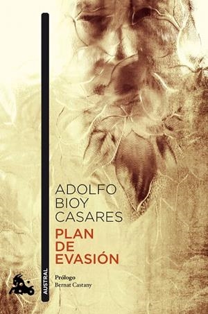 PLAN DE EVASIÓN | 9788408178330 | BIOY CASARES, ADOLFO | Llibres Parcir | Librería Parcir | Librería online de Manresa | Comprar libros en catalán y castellano online