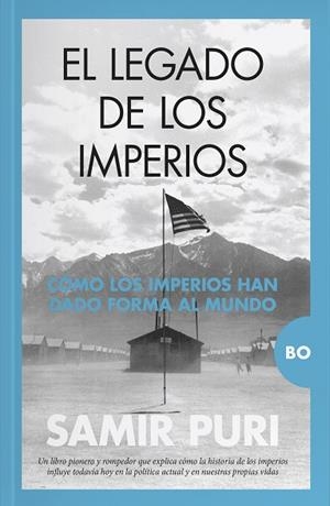 EL LEGADO DE LOS IMPERIOS | 9788418709166 | SAMIR PURI | Llibres Parcir | Llibreria Parcir | Llibreria online de Manresa | Comprar llibres en català i castellà online
