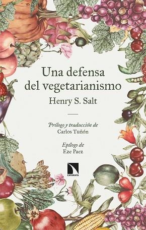 UNA DEFENSA DEL VEGETARIANISMO | 9788413524009 | S. SALT, HENRY | Llibres Parcir | Librería Parcir | Librería online de Manresa | Comprar libros en catalán y castellano online