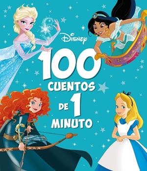 100 CUENTOS DE 1 MINUTO | 9788418939549 | DISNEY | Llibres Parcir | Llibreria Parcir | Llibreria online de Manresa | Comprar llibres en català i castellà online