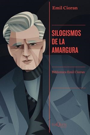 SILOGISMOS DE LA AMARGURA | 9788411070737 | CIORAN, EMIL | Llibres Parcir | Llibreria Parcir | Llibreria online de Manresa | Comprar llibres en català i castellà online