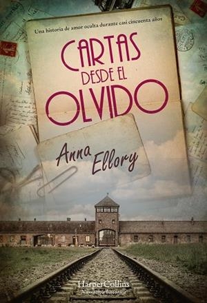 CARTAS DESDE EL OLVIDO | 9788491397083 | ELLORY, ANNA | Llibres Parcir | Llibreria Parcir | Llibreria online de Manresa | Comprar llibres en català i castellà online