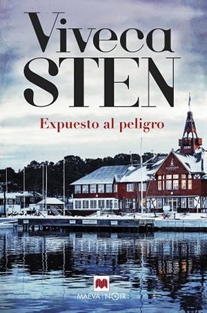 EXPUESTO AL PELIGRO | 9788418184857 | STEN, VIVECA | Llibres Parcir | Librería Parcir | Librería online de Manresa | Comprar libros en catalán y castellano online