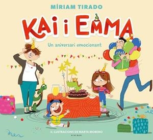 KAI I EMMA 1 - UN ANIVERSARI EMOCIONANT | 9788418054907 | TIRADO, MÍRIAM | Llibres Parcir | Llibreria Parcir | Llibreria online de Manresa | Comprar llibres en català i castellà online