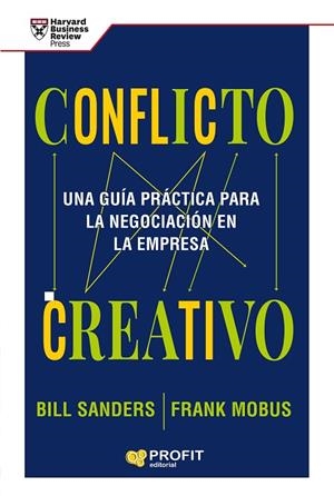 CONFLICTO CREATIVO | 9788418464591 | SANDERS, BILL/MOBUS, FRANK | Llibres Parcir | Llibreria Parcir | Llibreria online de Manresa | Comprar llibres en català i castellà online