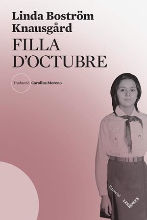 FILLA D'OCTUBRE | 9788412398137 | BOSTRÖM KNAUSGÅRD, LINDA | Llibres Parcir | Llibreria Parcir | Llibreria online de Manresa | Comprar llibres en català i castellà online
