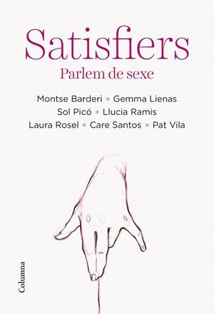 SATISFIERS | 9788466428712 | AUTORS, DIVERSOS | Llibres Parcir | Llibreria Parcir | Llibreria online de Manresa | Comprar llibres en català i castellà online