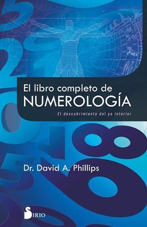 EL LIBRO COMPLETO DE NUMEROLOGÍA | 9788418531729 | PHILIPS, DR. DAVID A. | Llibres Parcir | Librería Parcir | Librería online de Manresa | Comprar libros en catalán y castellano online