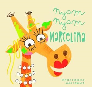 NYAM, NYAM MARCELINA | 9788417272807 | IGLESIAS, GRACIA | Llibres Parcir | Llibreria Parcir | Llibreria online de Manresa | Comprar llibres en català i castellà online