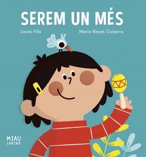 SEREM UN MÉS | 9788418609916 | VILA, LAURA | Llibres Parcir | Llibreria Parcir | Llibreria online de Manresa | Comprar llibres en català i castellà online