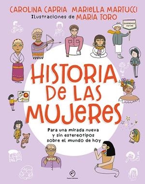 HISTORIA DE LAS MUJERES. PARA UNA MIRADA NUEVA SIN ESTEREOTIPOS SOBRE EL MUNDO D | 9788419004062 | CAPRIA, CAROLINA/MARIELLA, MARTUCCI | Llibres Parcir | Llibreria Parcir | Llibreria online de Manresa | Comprar llibres en català i castellà online