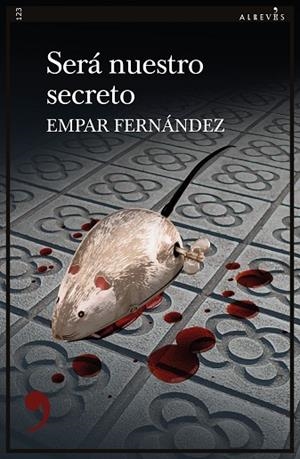 SERÁ NUESTRO SECRETO | 9788418584282 | FERNÁNDEZ, EMPAR | Llibres Parcir | Llibreria Parcir | Llibreria online de Manresa | Comprar llibres en català i castellà online