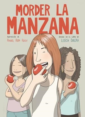 MORDER LA MANZANA (NOVELA GRÁFICA) | 9788491749318 | RIBA ROSSY, RAQUEL/DOLERA, LETICIA | Llibres Parcir | Librería Parcir | Librería online de Manresa | Comprar libros en catalán y castellano online