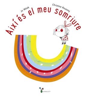 AIXÍ ÉS EL MEU SOMRIURE | 9788413491042 | WITEK, JO | Llibres Parcir | Librería Parcir | Librería online de Manresa | Comprar libros en catalán y castellano online