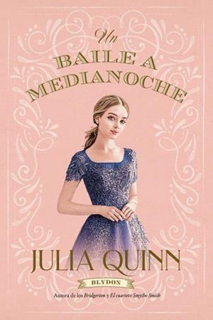 UN BAILE A MEDIANOCHE (BLYDON 2) | 9788417421465 | QUINN, JULIA | Llibres Parcir | Llibreria Parcir | Llibreria online de Manresa | Comprar llibres en català i castellà online