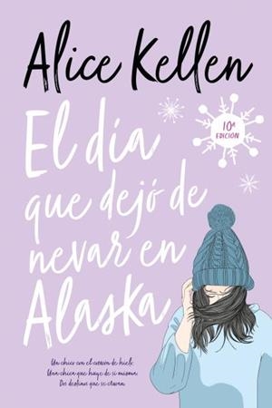 EL DÍA QUE DEJÓ DE NEVAR EN ALASKA | 9788417421564 | KELLEN, ALICE | Llibres Parcir | Llibreria Parcir | Llibreria online de Manresa | Comprar llibres en català i castellà online