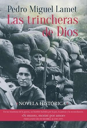 LAS TRINCHERAS DE DIOS | 9788427146600 | PEDRO MIGUEL LAMET | Llibres Parcir | Llibreria Parcir | Llibreria online de Manresa | Comprar llibres en català i castellà online