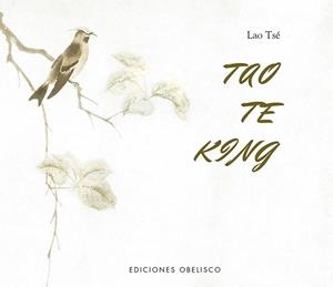 TAO TE KING | 9788491118206 | TSE, LAO | Llibres Parcir | Librería Parcir | Librería online de Manresa | Comprar libros en catalán y castellano online