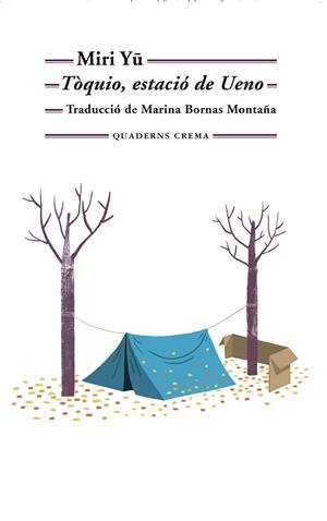 TÒQUIO, ESTACIÓ DE UENO | 9788477276586 | MIRI, YU | Llibres Parcir | Librería Parcir | Librería online de Manresa | Comprar libros en catalán y castellano online