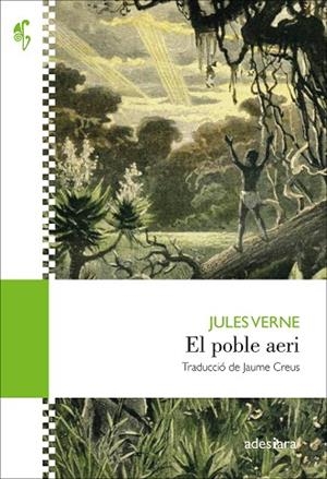 EL POBLE AERI | 9788416948796 | VERNE, JULES | Llibres Parcir | Llibreria Parcir | Llibreria online de Manresa | Comprar llibres en català i castellà online