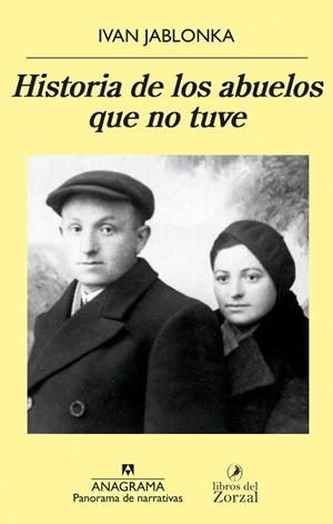 HISTORIA DE LOS ABUELOS QUE NO TUVE | 9788433981134 | JABLONKA, IVAN | Llibres Parcir | Llibreria Parcir | Llibreria online de Manresa | Comprar llibres en català i castellà online