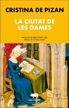 LA CIUTAT DE LES DAMES | 9788412394344 | DE PIZAN, CRISTINA | Llibres Parcir | Llibreria Parcir | Llibreria online de Manresa | Comprar llibres en català i castellà online