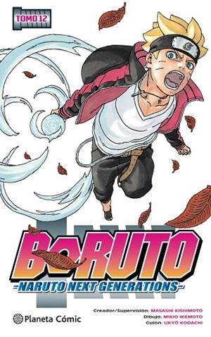 BORUTO Nº 12 | 9788491747628 | KISHIMOTO, MASASHI | Llibres Parcir | Llibreria Parcir | Llibreria online de Manresa | Comprar llibres en català i castellà online