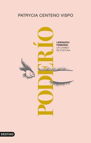 PODERÍO | 9788423360918 | CENTENO, PATRYCIA | Llibres Parcir | Librería Parcir | Librería online de Manresa | Comprar libros en catalán y castellano online