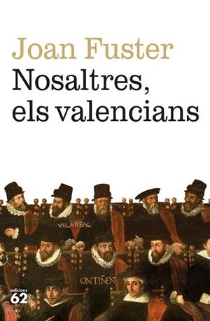 NOSALTRES, ELS VALENCIANS | 9788429780079 | FUSTER ORTELLS, JOAN | Llibres Parcir | Llibreria Parcir | Llibreria online de Manresa | Comprar llibres en català i castellà online