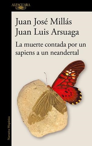LA MUERTE CONTADA POR UN SAPIENS A UN NEANDERTAL | 9788420461052 | MILLÁS, JUAN JOSÉ/ARSUAGA, JUAN LUIS | Llibres Parcir | Llibreria Parcir | Llibreria online de Manresa | Comprar llibres en català i castellà online