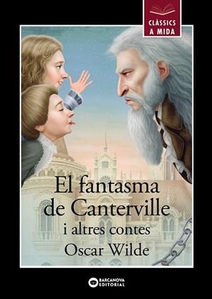 EL FANTASMA DE CANTERVILLE I ALTRES CONTES | 9788448955847 | WILDE, OSCAR | Llibres Parcir | Llibreria Parcir | Llibreria online de Manresa | Comprar llibres en català i castellà online
