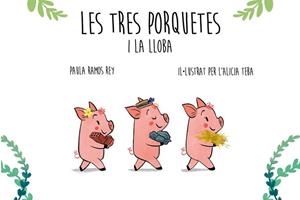 LES TRES PORQUETES I LA LLOBA | 9788418087257 | RAMOS REY, PAULA | Llibres Parcir | Llibreria Parcir | Llibreria online de Manresa | Comprar llibres en català i castellà online