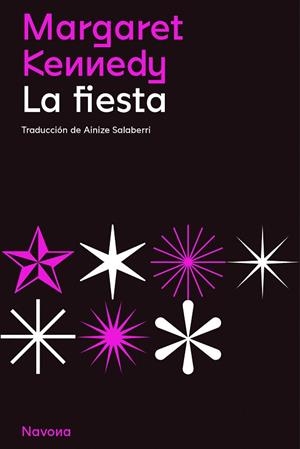 LA FIESTA | 9788419179081 | KENNEDY, MARGARET | Llibres Parcir | Llibreria Parcir | Llibreria online de Manresa | Comprar llibres en català i castellà online