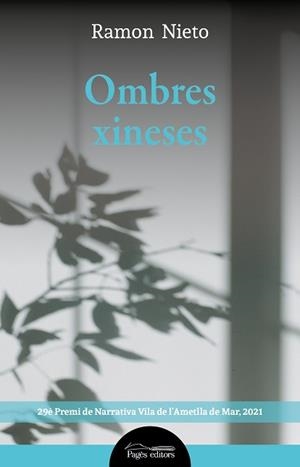 OMBRES XINESES | 9788413033389 | NIETO GALLART, RAMON | Llibres Parcir | Librería Parcir | Librería online de Manresa | Comprar libros en catalán y castellano online