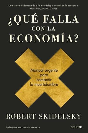 ¿QUÉ FALLA CON LA ECONOMÍA? | 9788423432042 | SKIDELSKY, ROBERT | Llibres Parcir | Librería Parcir | Librería online de Manresa | Comprar libros en catalán y castellano online