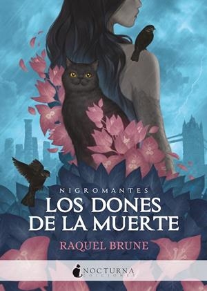 LOS DONES DE LA MUERTE | 9788418440229 | RAQUEL BRUNE | Llibres Parcir | Librería Parcir | Librería online de Manresa | Comprar libros en catalán y castellano online