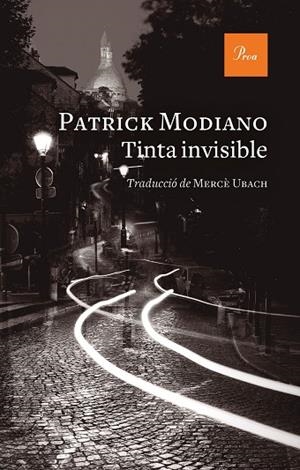 TINTA INVISIBLE | 9788475889337 | MODIANO, PATRICK | Llibres Parcir | Llibreria Parcir | Llibreria online de Manresa | Comprar llibres en català i castellà online
