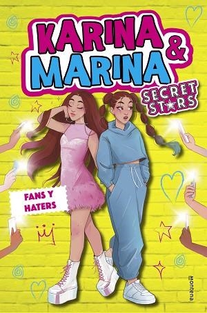 FANS Y HATERS (KARINA & MARINA SECRET STARS 2) | 9788418483486 | KARINA & MARINA | Llibres Parcir | Llibreria Parcir | Llibreria online de Manresa | Comprar llibres en català i castellà online
