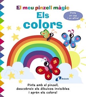 EL MEU PINZELL MÀGIC. ELS COLORS | 9788413491356 | GOLDING, ELIZABETH | Llibres Parcir | Llibreria Parcir | Llibreria online de Manresa | Comprar llibres en català i castellà online
