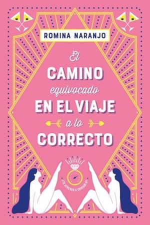 EL CAMINO EQUIVOCADO EN EL VIAJE A LO CORRECTO | 9788417421427 | NARANJO, ROMINA | Llibres Parcir | Llibreria Parcir | Llibreria online de Manresa | Comprar llibres en català i castellà online