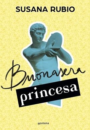 BUONASERA PRINCESA | 9788418594748 | RUBIO, SUSANA | Llibres Parcir | Llibreria Parcir | Llibreria online de Manresa | Comprar llibres en català i castellà online