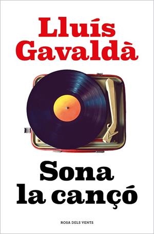 SONA LA CANÇÓ | 9788418062339 | GAVALDÀ, LLUÍS | Llibres Parcir | Librería Parcir | Librería online de Manresa | Comprar libros en catalán y castellano online
