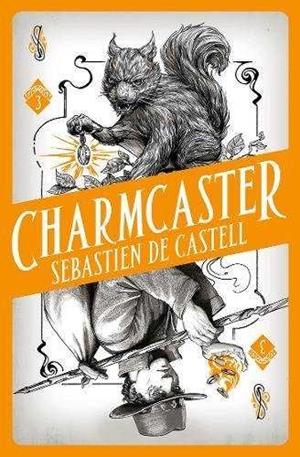 CHARMCASTER 3 | 9781471406751 | DE CASTELL SEBA | Llibres Parcir | Librería Parcir | Librería online de Manresa | Comprar libros en catalán y castellano online