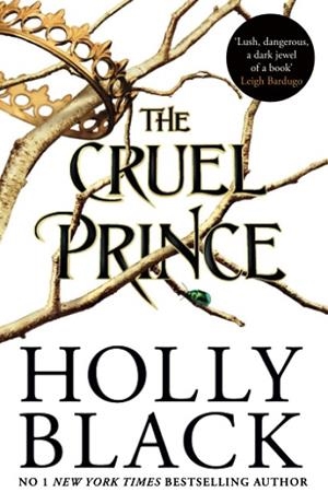 CRUEL PRINCE | 9781471407277 | BLACK HOLLY | Llibres Parcir | Llibreria Parcir | Llibreria online de Manresa | Comprar llibres en català i castellà online