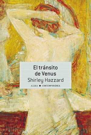 EL TRÁNSITO DE VENUS | 9788490658475 | HAZZARD, SHIRLEY | Llibres Parcir | Llibreria Parcir | Llibreria online de Manresa | Comprar llibres en català i castellà online